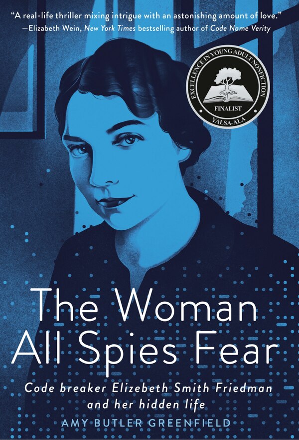 The Woman All Spies Fear by Amy Butler Greenfield, Hardcover | Indigo Chapters