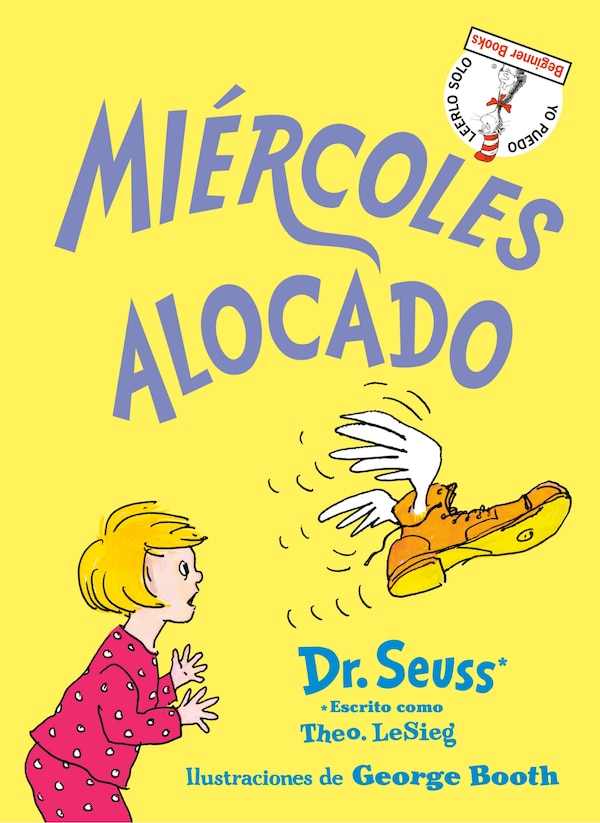 Miércoles Alocado (wacky Wednesday Spanish Edition) by Dr. Dr. Seuss, Reinforced Library Binding | Indigo Chapters