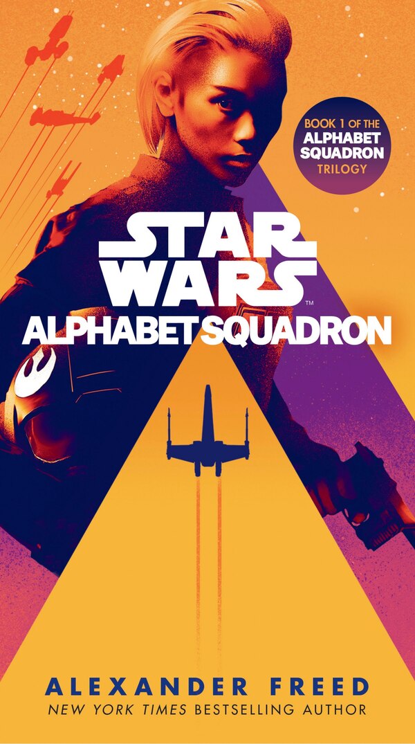 Alphabet Squadron (star Wars) by Alexander Freed, Paperback | Indigo Chapters