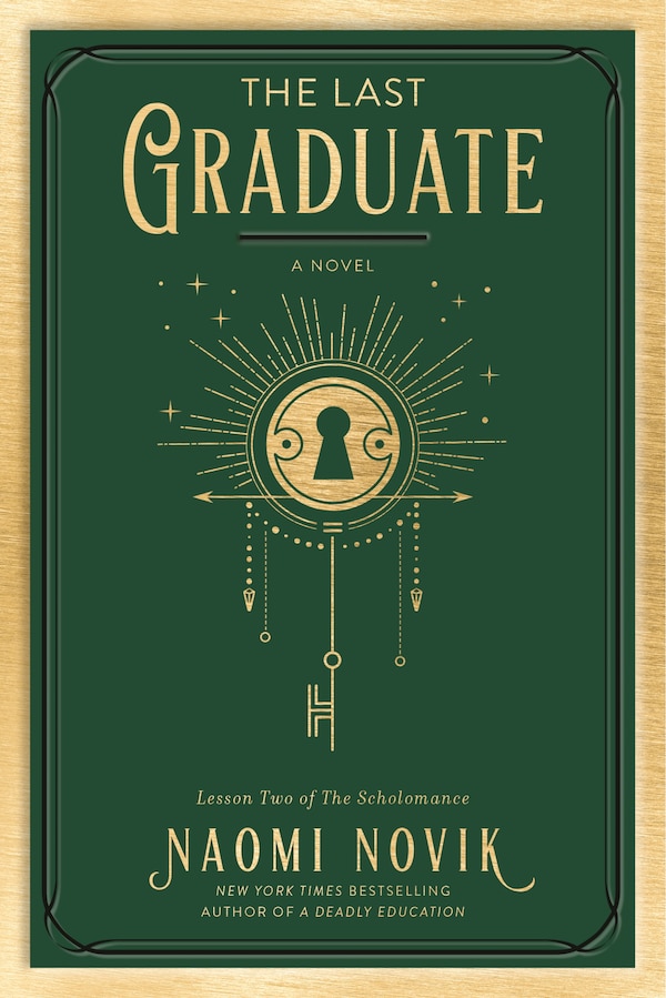 The Last Graduate by Naomi Novik, Paperback | Indigo Chapters