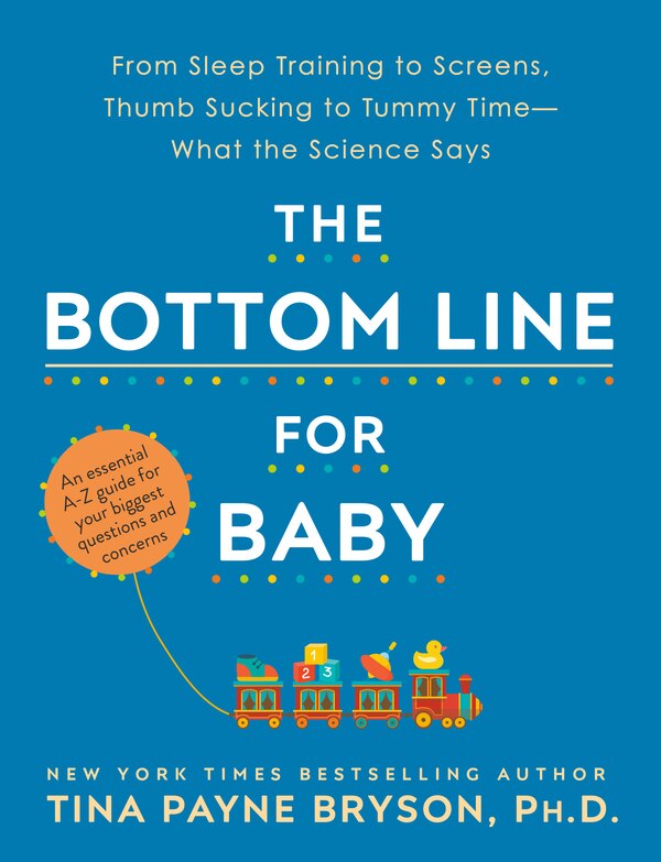 The Bottom Line For Baby by Tina Payne Bryson, Paperback | Indigo Chapters