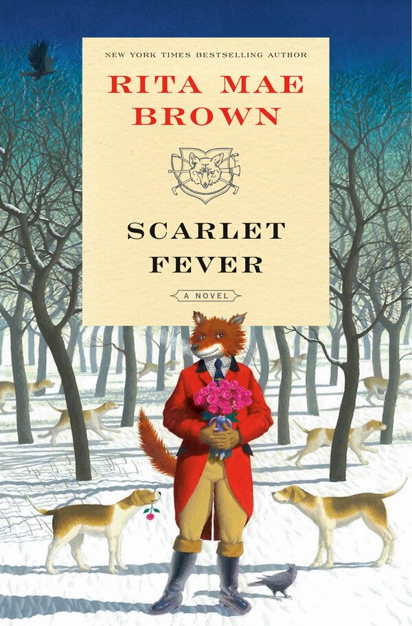 Scarlet Fever by Rita Mae Brown, Hardcover | Indigo Chapters