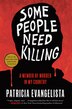 Some People Need Killing by Patricia Evangelista, Hardcover | Indigo Chapters