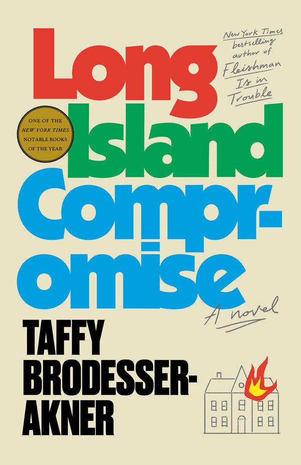 Long Island Compromise by Taffy Brodesser-akner, Paperback | Indigo Chapters