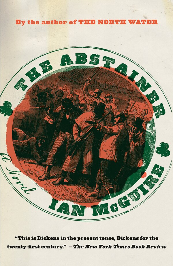 The Abstainer by Ian Mcguire, Paperback | Indigo Chapters