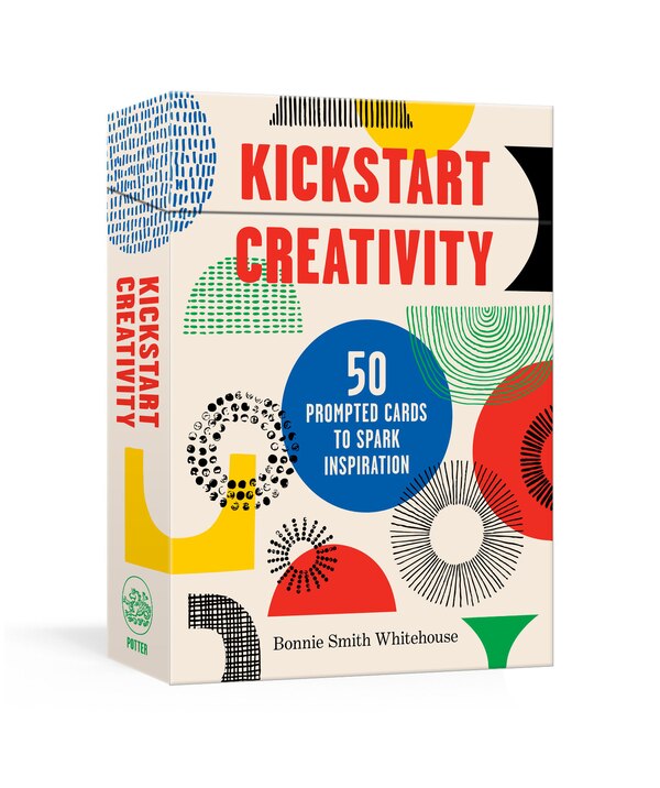 Kickstart Creativity by Bonnie Smith Whitehouse, Paperback | Indigo Chapters