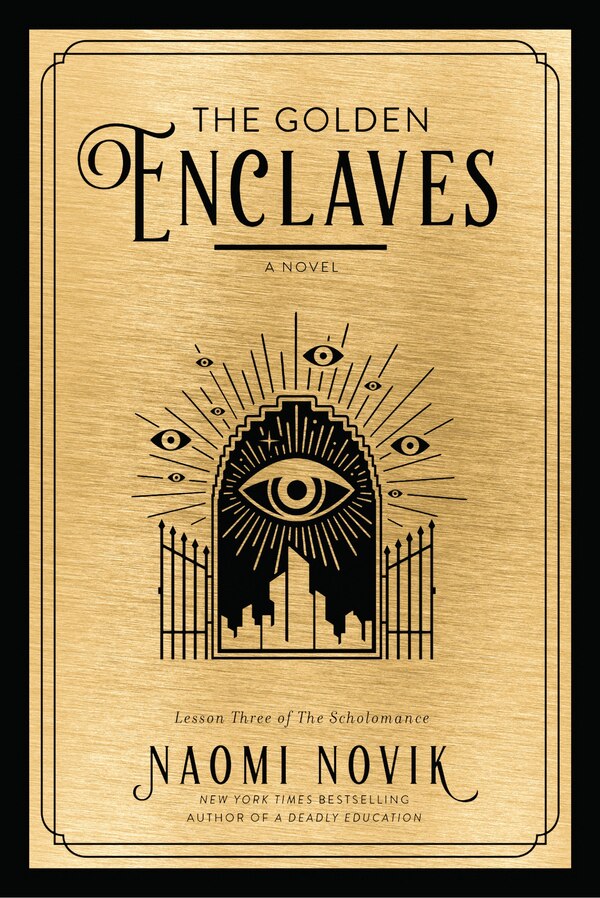 The Golden Enclaves by Naomi Novik, Hardcover | Indigo Chapters