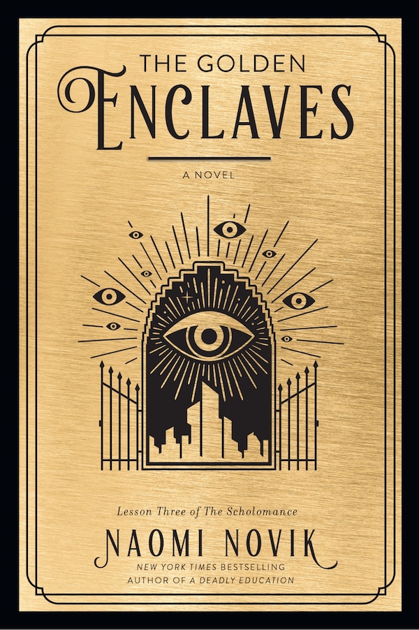 The Golden Enclaves by Naomi Novik, Paperback | Indigo Chapters