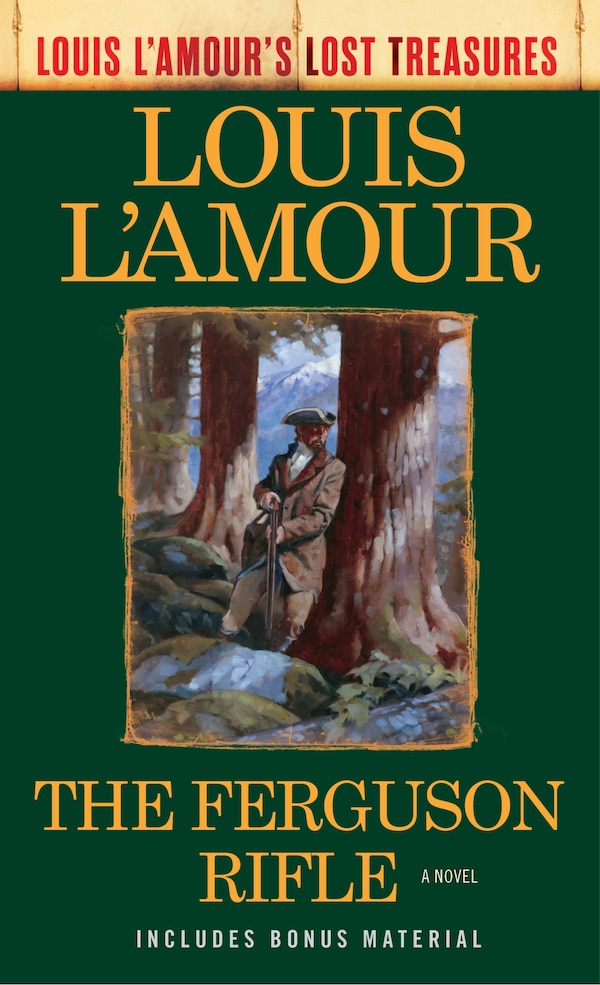 The Ferguson Rifle (louis L'amour's Lost Treasures), Mass Market Paperback | Indigo Chapters