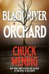 Black River Orchard by Chuck Wendig, Hardcover | Indigo Chapters