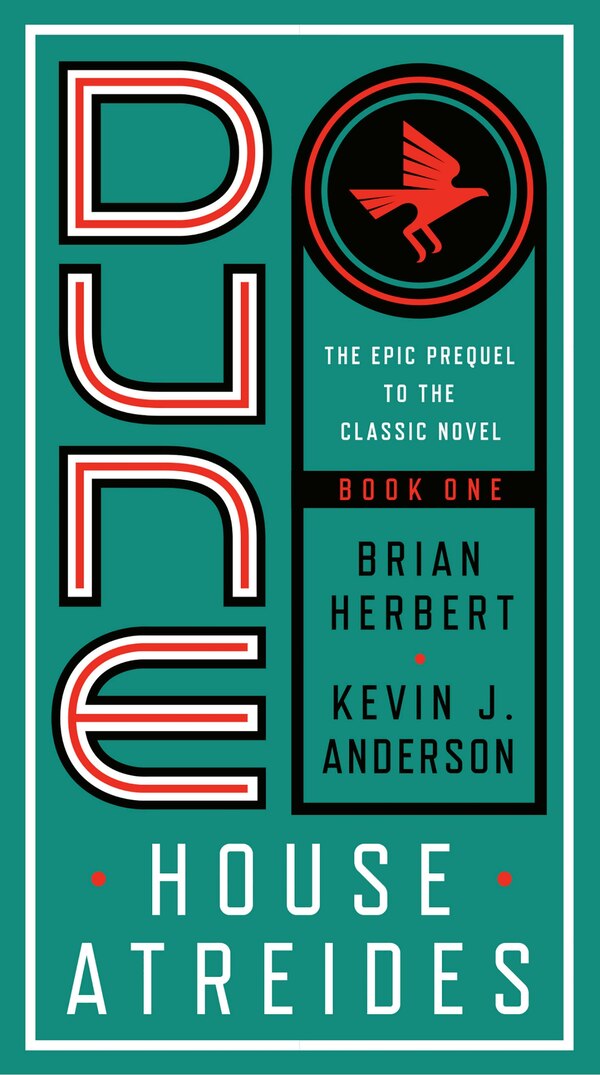 Dune: House Atreides by Brian Herbert, Paperback | Indigo Chapters