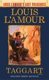 Taggart (louis L'amour's Lost Treasures), Mass Market Paperback | Indigo Chapters