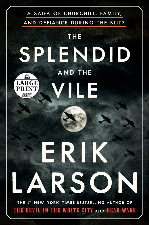 The Splendid And The Vile by Erik Larson, Paperback | Indigo Chapters