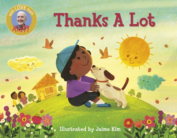 Thanks A Lot by Raffi Raffi, Board Book | Indigo Chapters