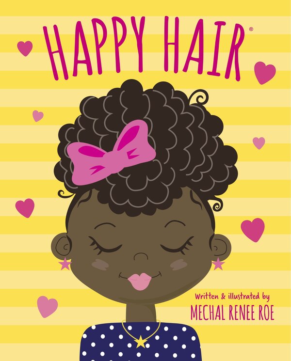 Happy Hair by Mechal Renee Roe, Board Book | Indigo Chapters