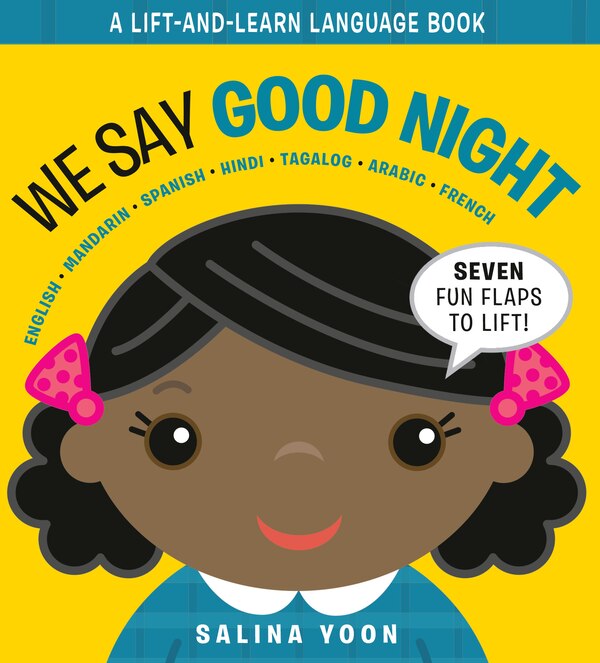 We Say Good Night by Salina Yoon, Board Book | Indigo Chapters