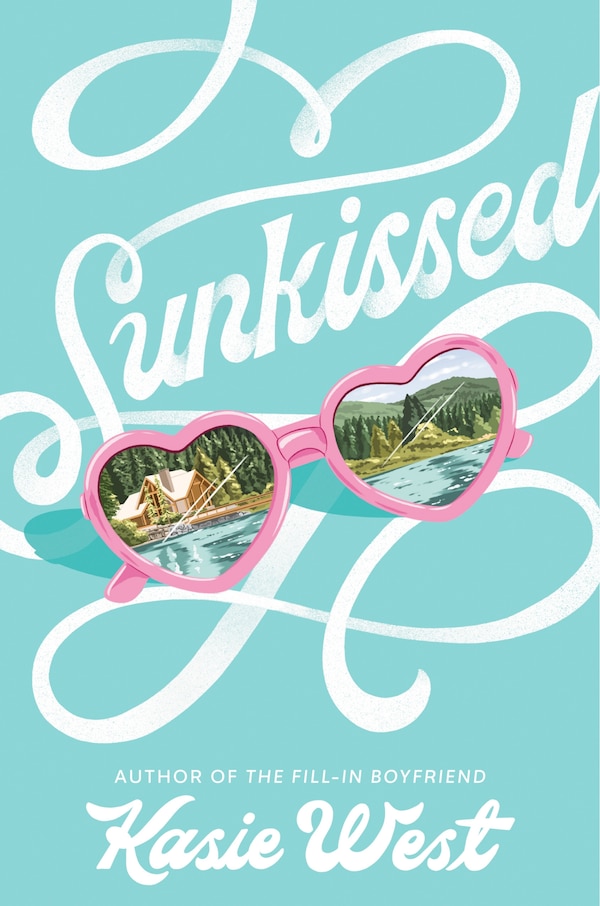 Sunkissed by Kasie West, Paperback | Indigo Chapters