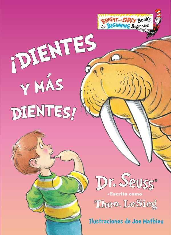 ¡dientes Y Más Dientes (the Tooth Book Spanish Edition) by Dr. Dr. Seuss, Reinforced Library Binding | Indigo Chapters