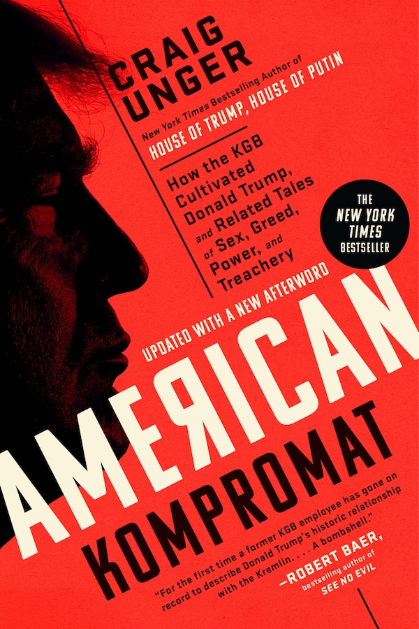 American Kompromat by Craig Unger, Paperback | Indigo Chapters