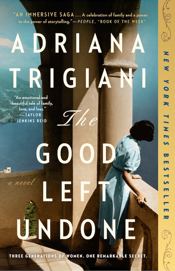 The Good Left Undone by Adriana Trigiani, Paperback | Indigo Chapters