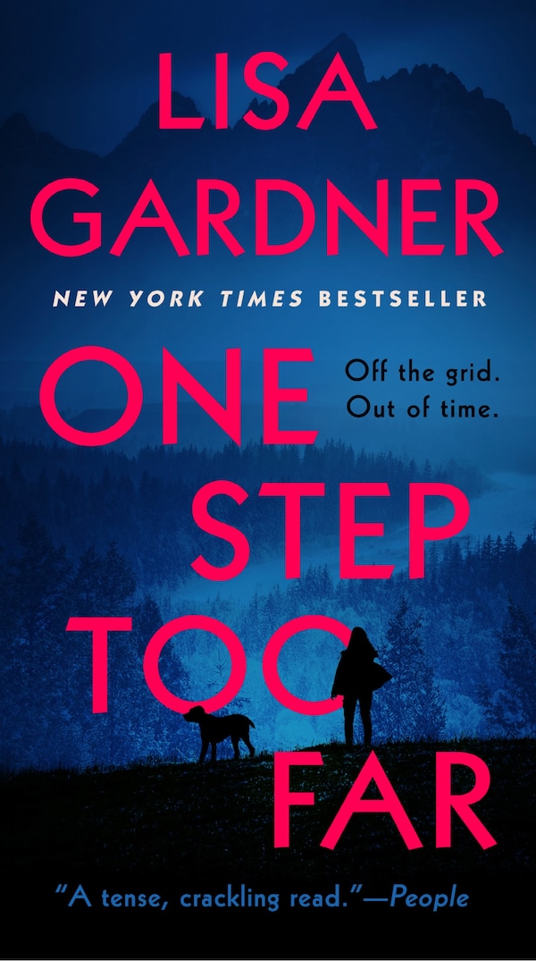 One Step Too Far by Lisa Gardner, Paperback | Indigo Chapters