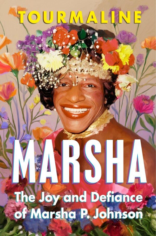 Marsha by Tourmaline Tourmaline, Hardcover | Indigo Chapters