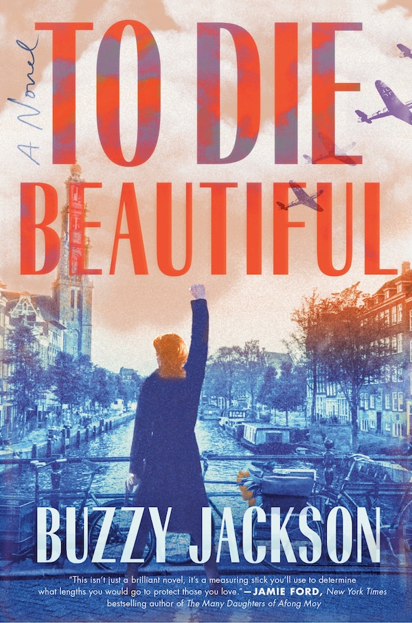 To Die Beautiful by Buzzy Jackson, Hardcover | Indigo Chapters