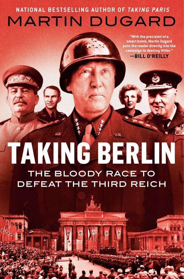 Taking Berlin by Martin Dugard, Paperback | Indigo Chapters