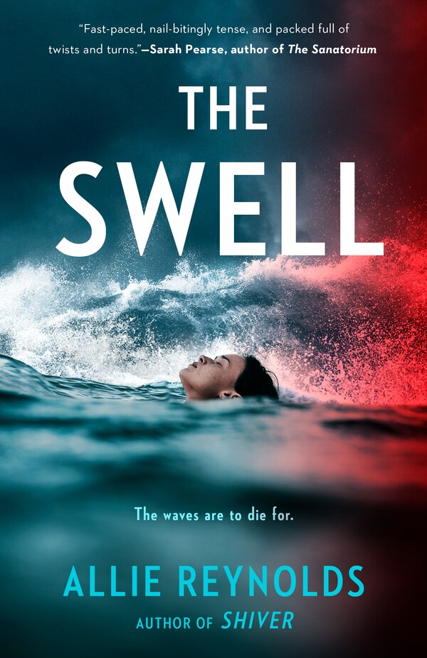 The Swell by Allie Reynolds, Paperback | Indigo Chapters