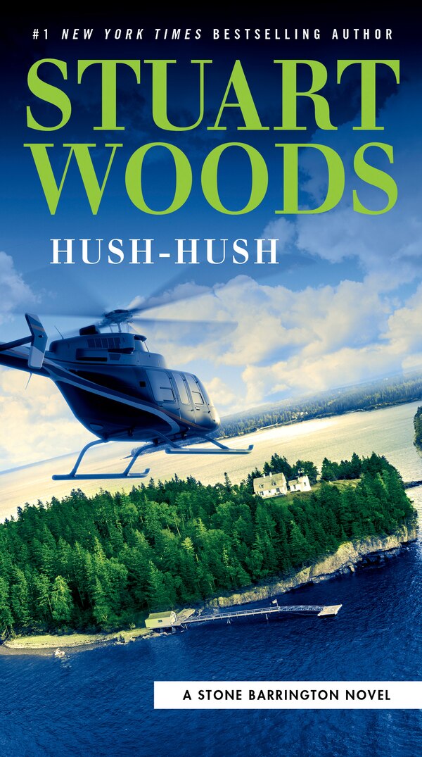 Hush-hush by Stuart Woods, Paperback | Indigo Chapters