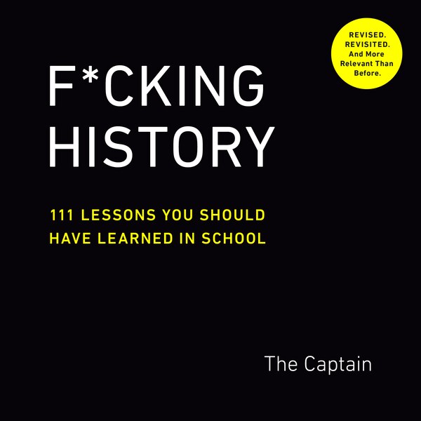 F*cking History by The The Captain, Paperback | Indigo Chapters