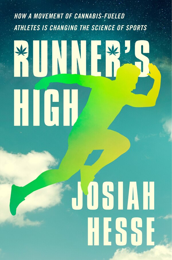 Runner's High by Josiah Hesse, Hardcover | Indigo Chapters