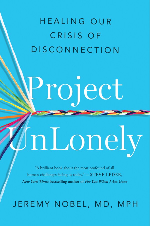 Project Unlonely by Jeremy Nobel, Hardcover | Indigo Chapters