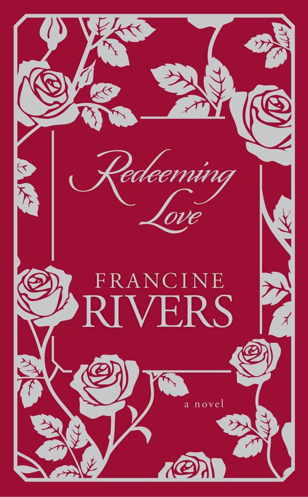 Redeeming Love by Francine Rivers, Paper over Board | Indigo Chapters