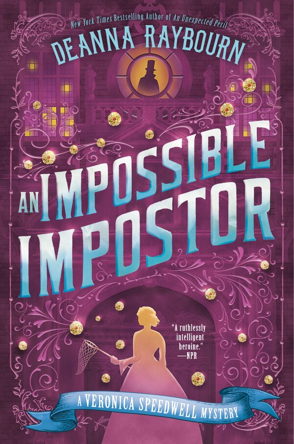 An Impossible Impostor by Deanna Raybourn, Hardcover | Indigo Chapters
