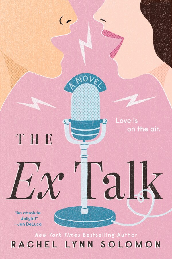 The Ex Talk by Rachel Lynn Solomon, Paperback | Indigo Chapters