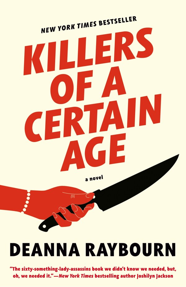 Killers of a Certain Age by Deanna Raybourn, Paperback | Indigo Chapters