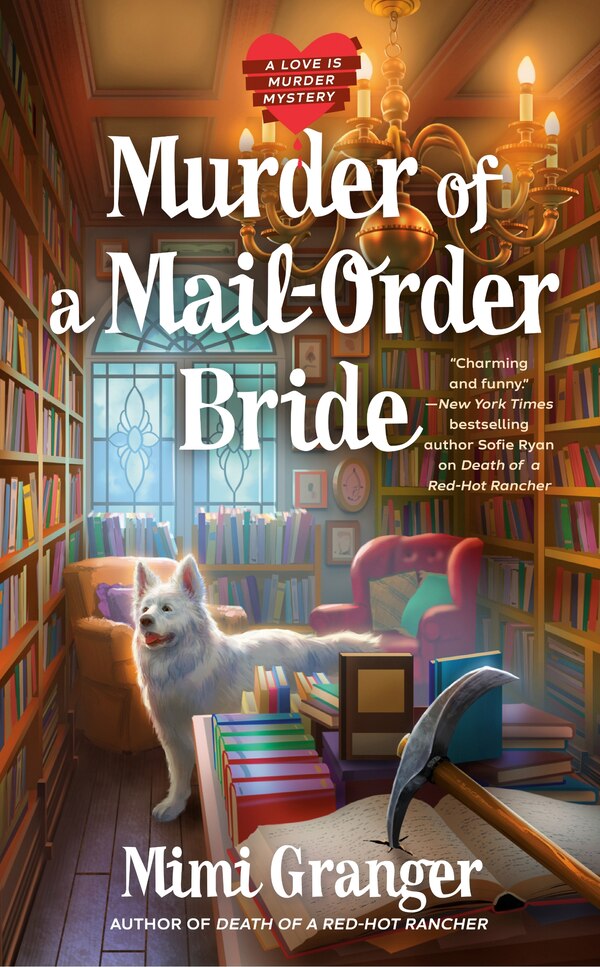 Murder Of A Mail-order Bride by Mimi Granger, Mass Market Paperback | Indigo Chapters