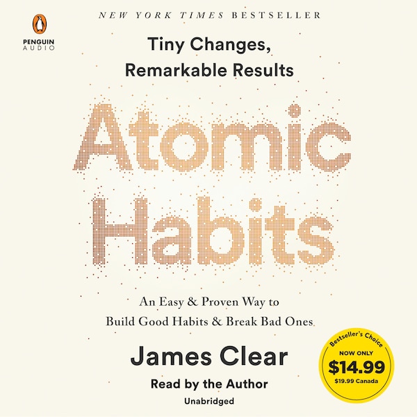 Atomic Habits by James Clear, Audio Book (CD) | Indigo Chapters