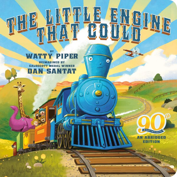 The Little Engine That Could: 90th Anniversary by Watty Piper, Board Book | Indigo Chapters