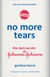 No More Tears by Gardiner Harris, Paperback | Indigo Chapters