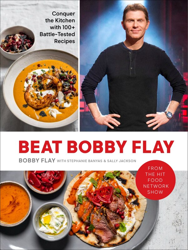Beat Bobby Flay, Hardcover | Indigo Chapters