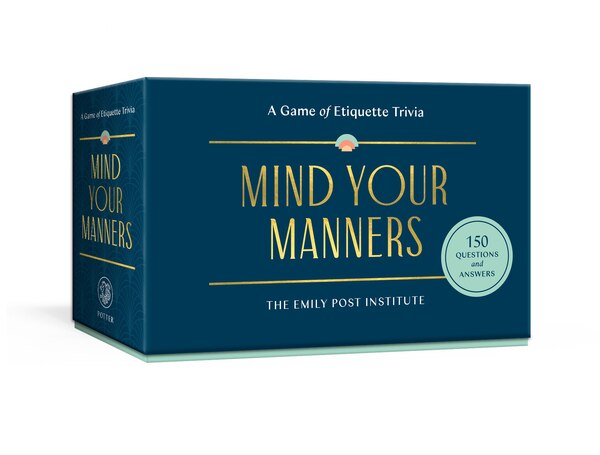 Mind Your Manners by Lizzie Post, Paperback | Indigo Chapters