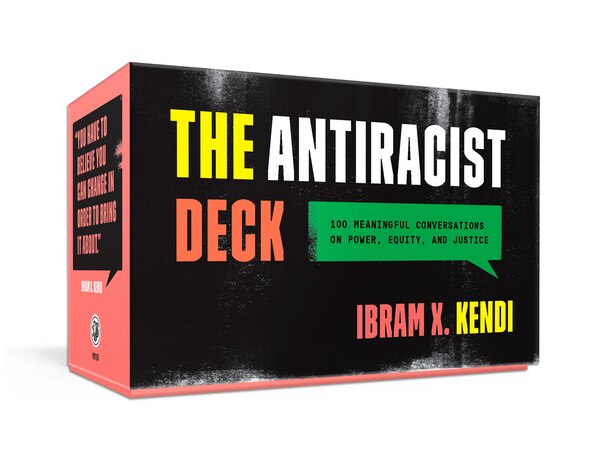 The Antiracist Deck by Ibram X. Kendi, Paperback | Indigo Chapters