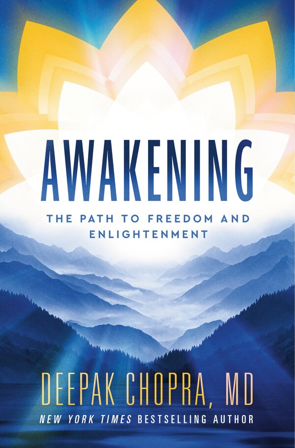 Awakening by Deepak Chopra, Hardcover | Indigo Chapters
