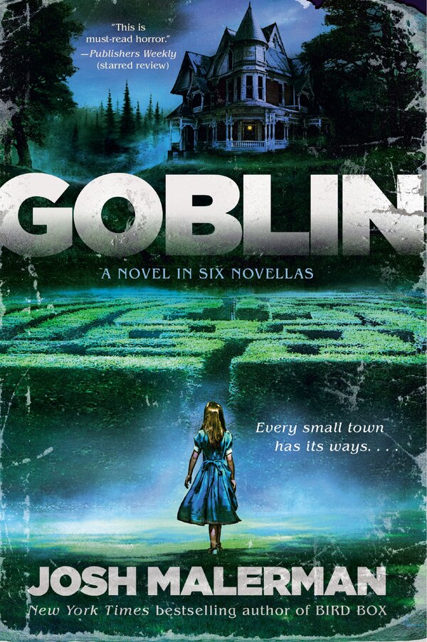 Goblin by Josh Malerman, Paperback | Indigo Chapters