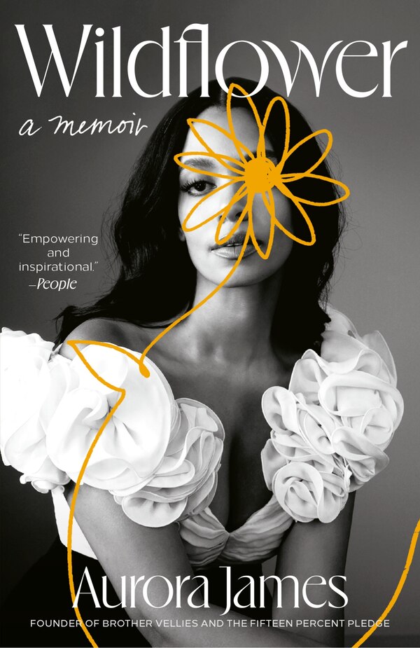 Wildflower by Aurora James, Paperback | Indigo Chapters