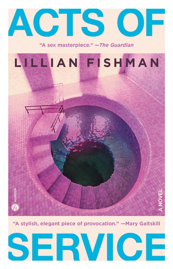 Acts of Service by Lillian Fishman, Paperback | Indigo Chapters