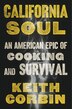 California Soul by Keith Corbin, Hardcover | Indigo Chapters