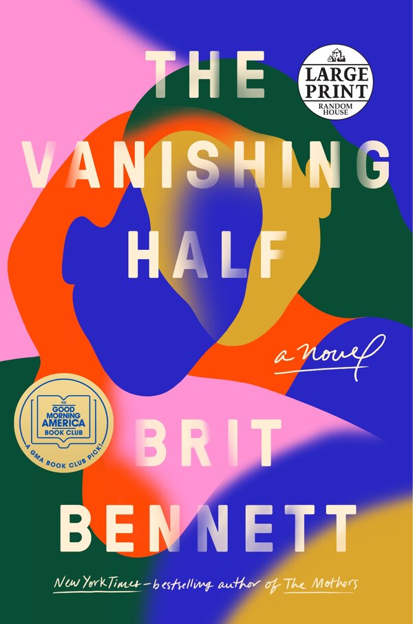 The Vanishing Half by Brit Bennett, Paperback | Indigo Chapters